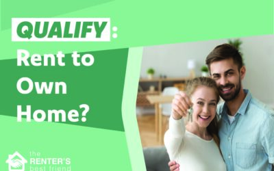 How to Qualify for a Rent to Own Home
