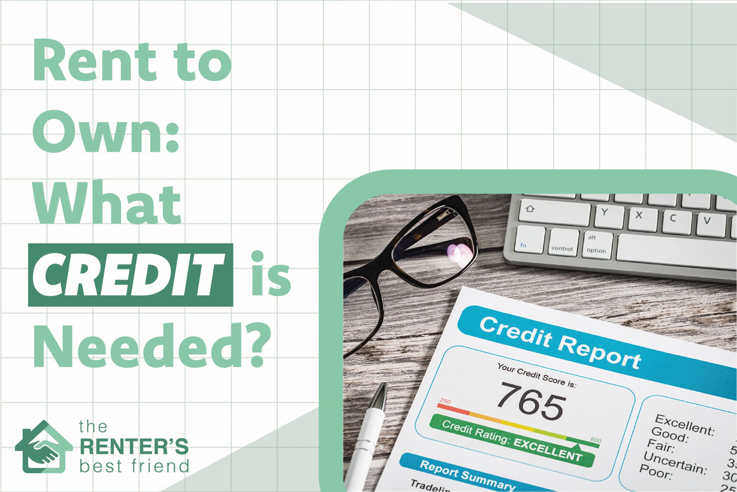 Rent to Own: What Credit is Needed?