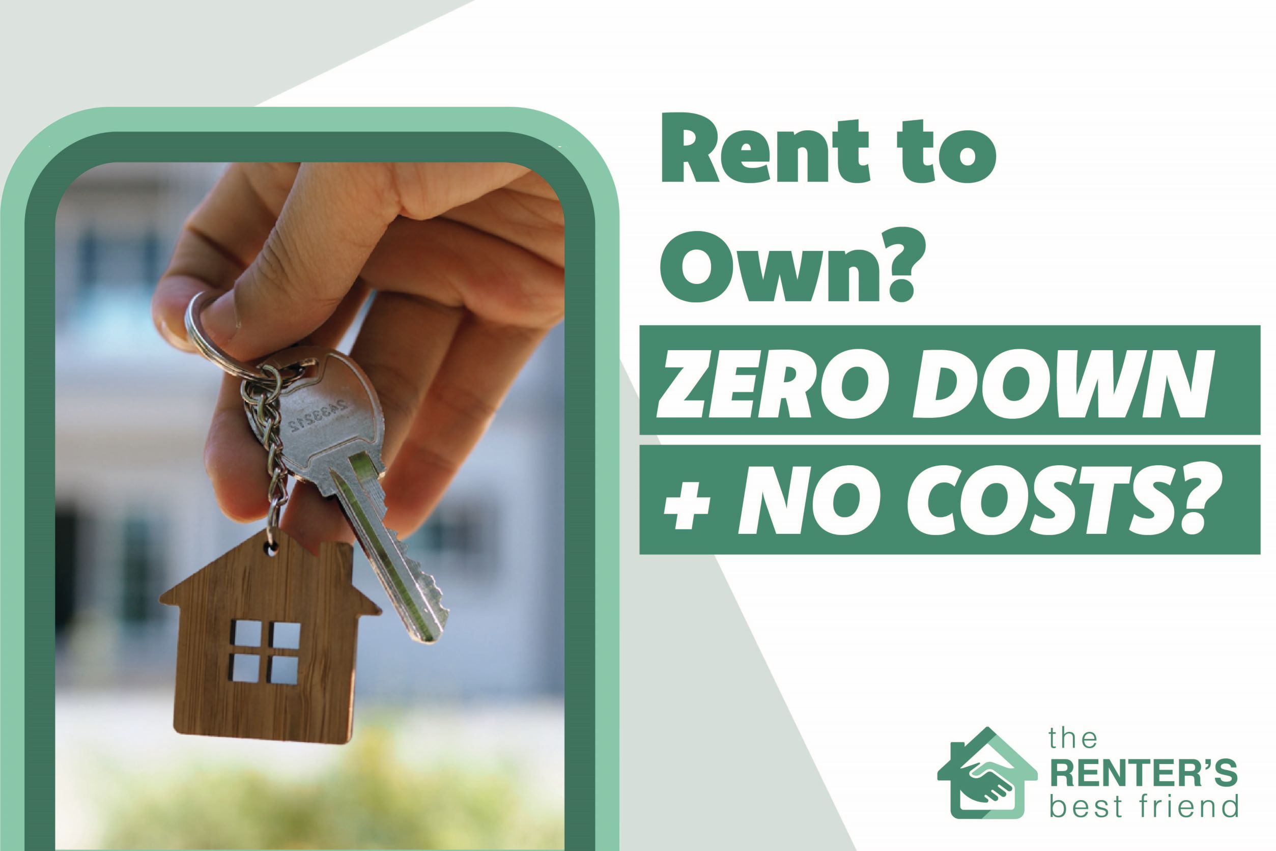 Can I Get a Rent to Own (RTO) Home Home for Zero Down and No Upfront Costs?
