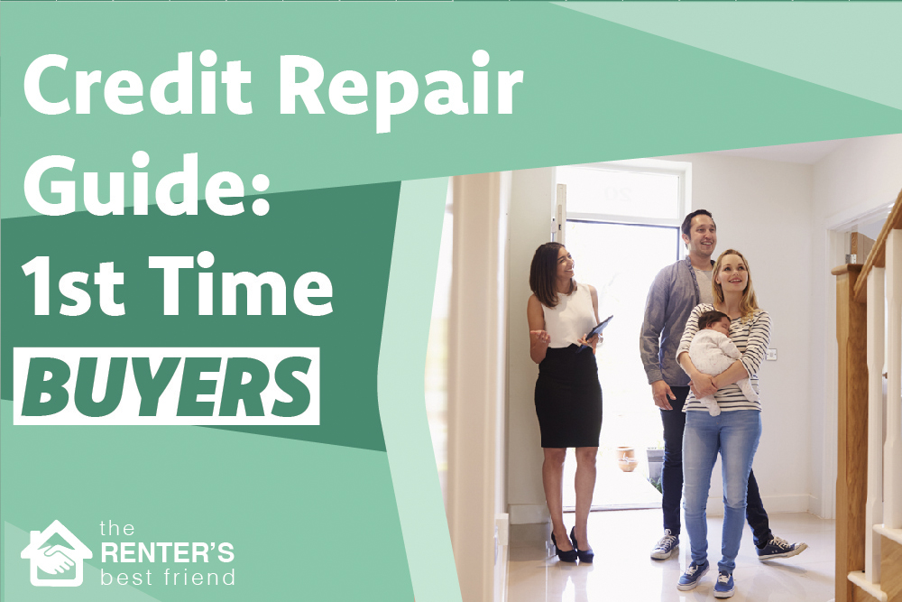 Credit repair for first time home buyers