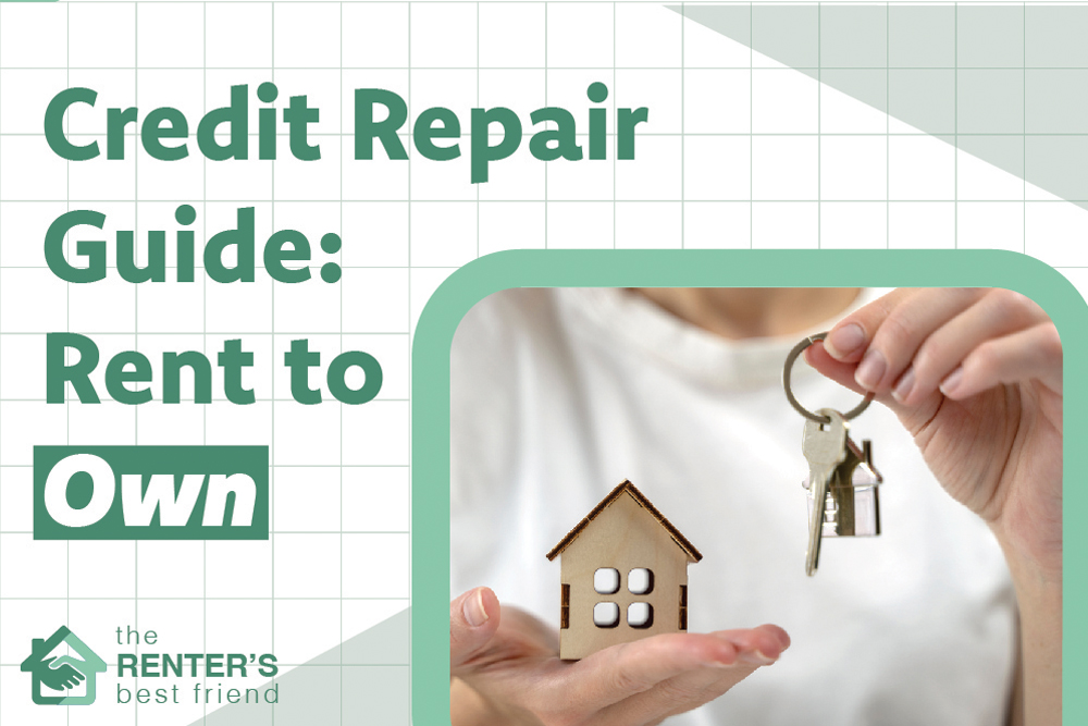 Credit Repair Guide for Rent to Own Homes