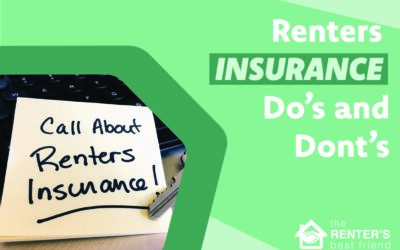 Navigating the Dos and Don’ts of Renters Insurance