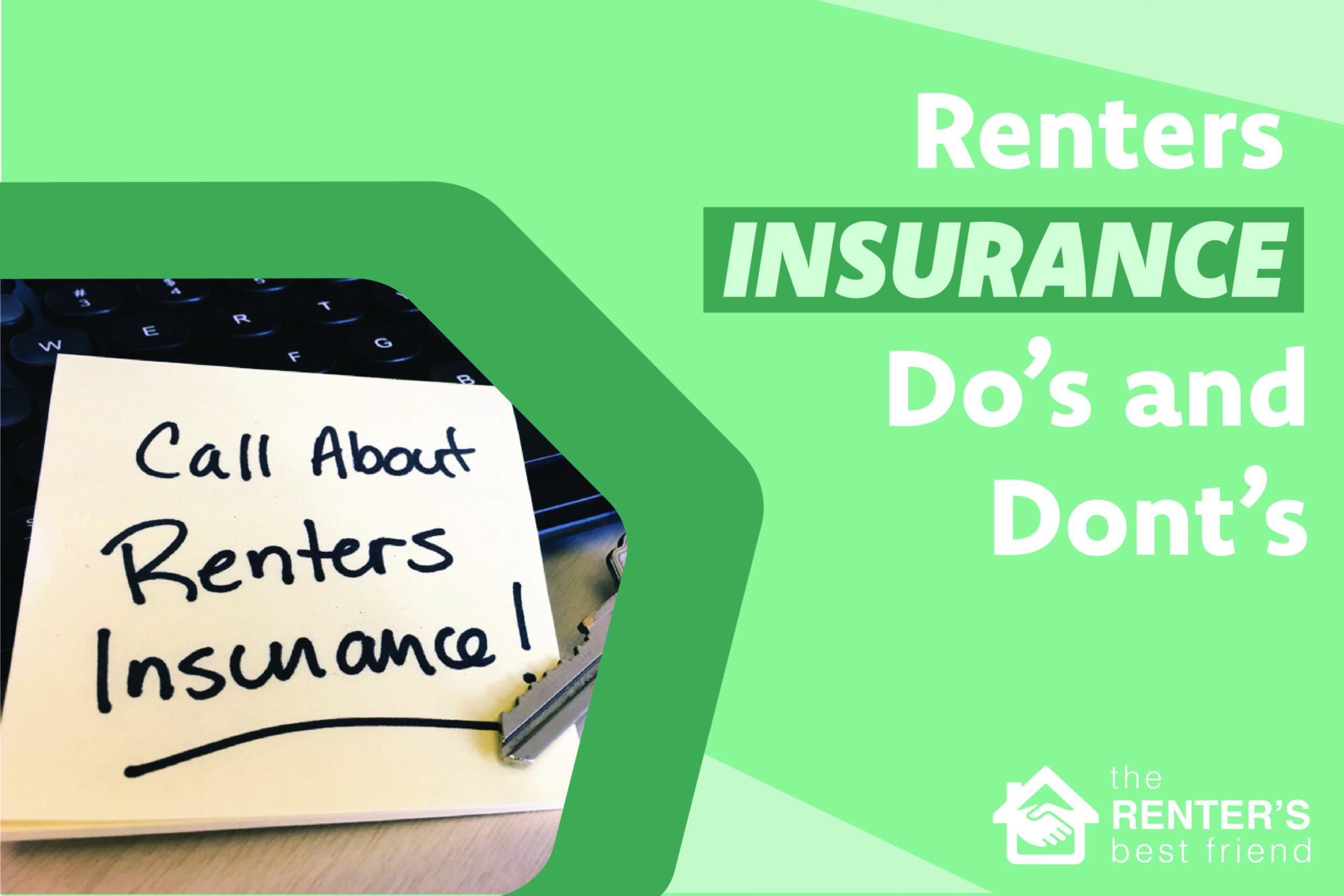 The Dos and Donts of Renters Insurance