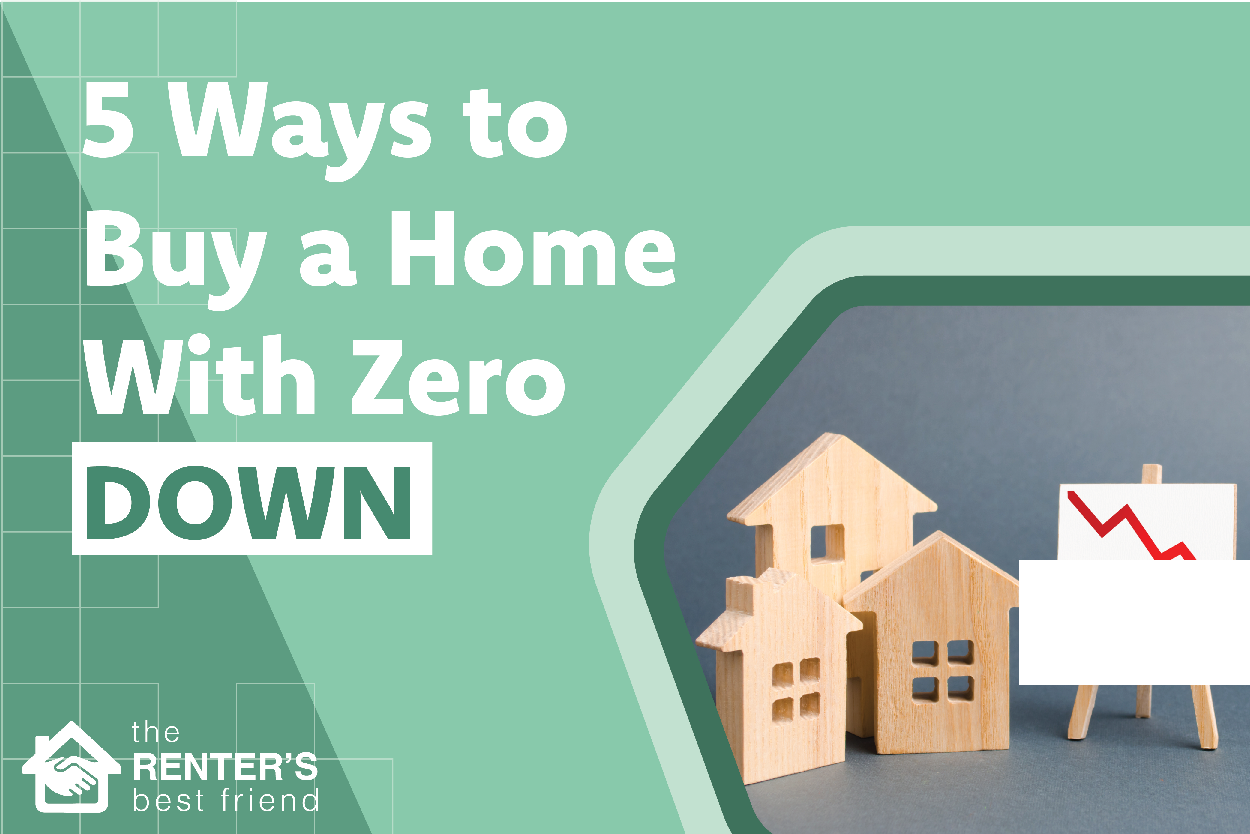 5 Ways to Buy a Home with Zero Down