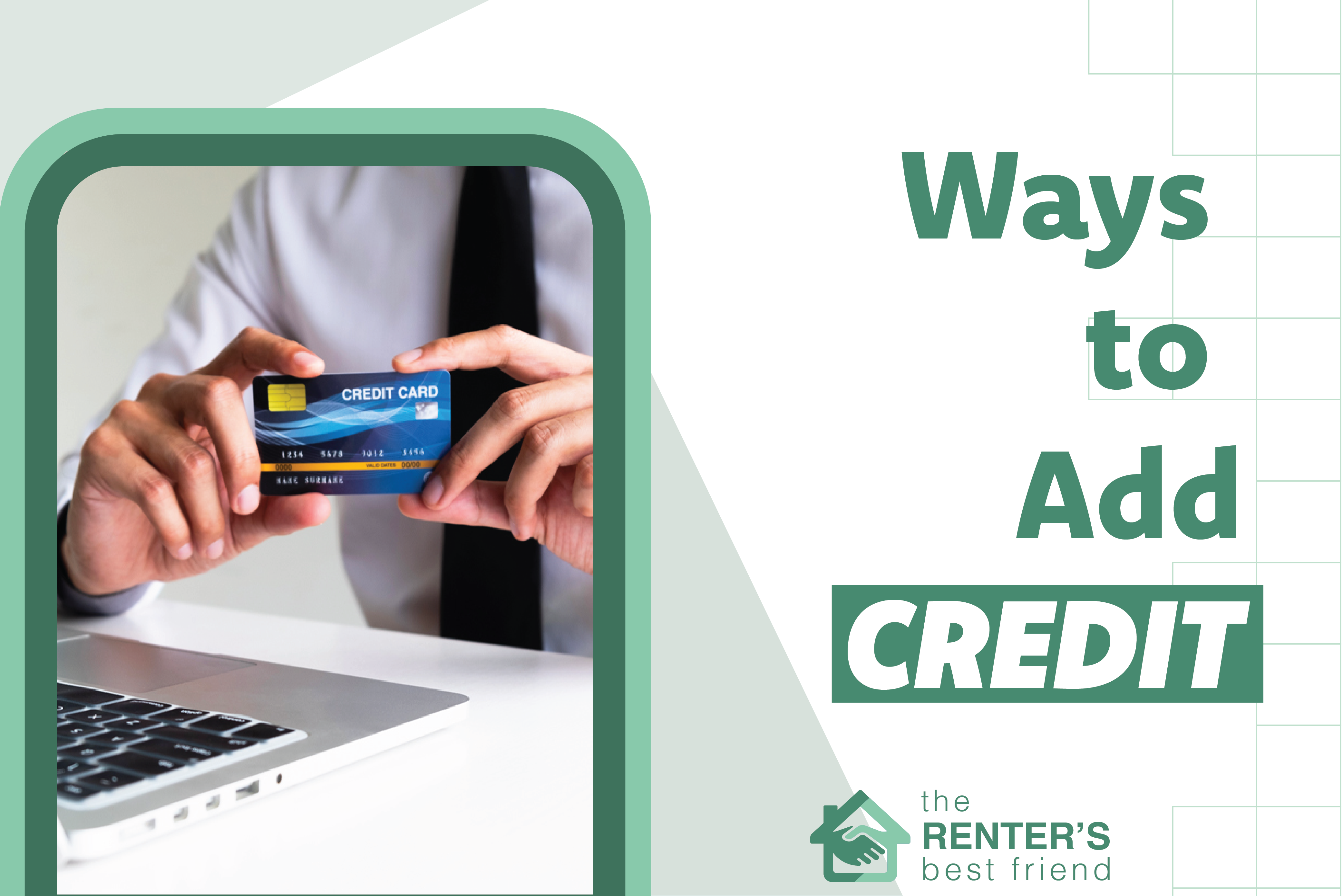 Ways to add and build credit