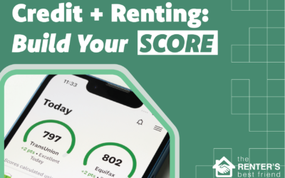Track, Manage, and Build Your Credit While Renting
