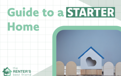 Ready for Your Dream Home? A Starter Home Guide