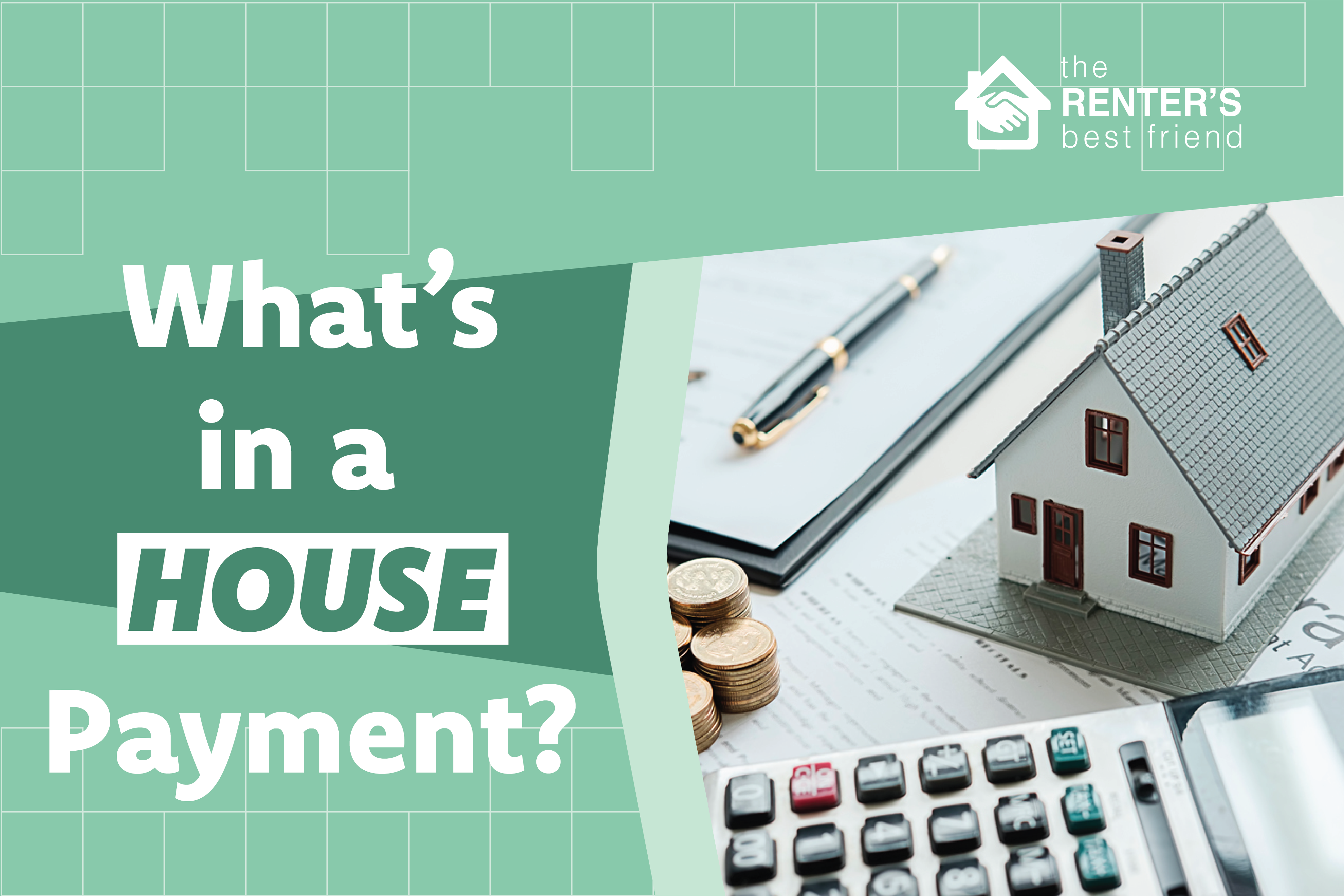 whats in a house payment?