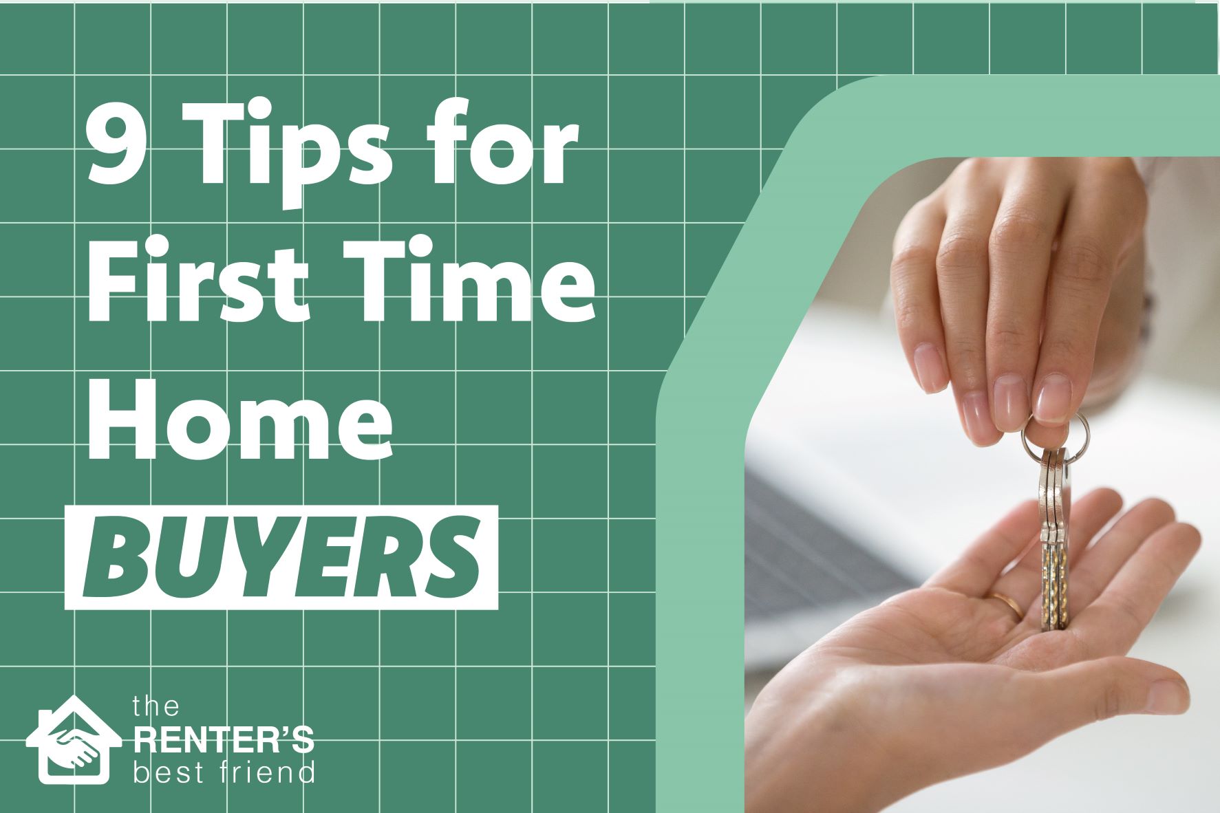 9 tips for first time home buyers