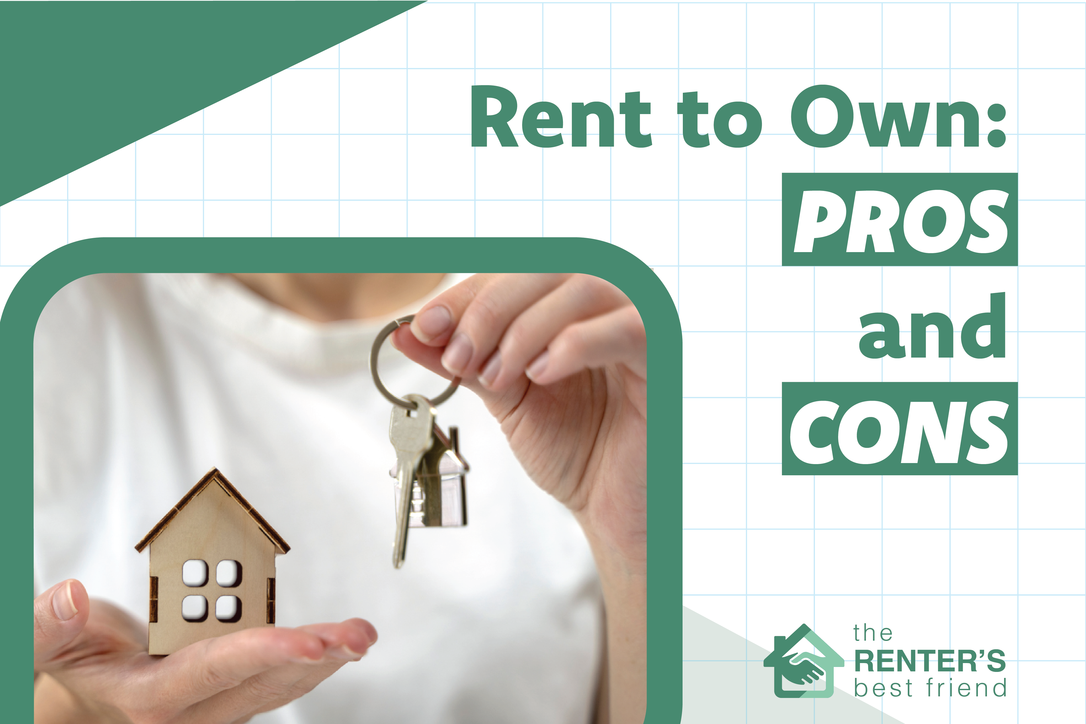 Pros and cons of Rent to Own