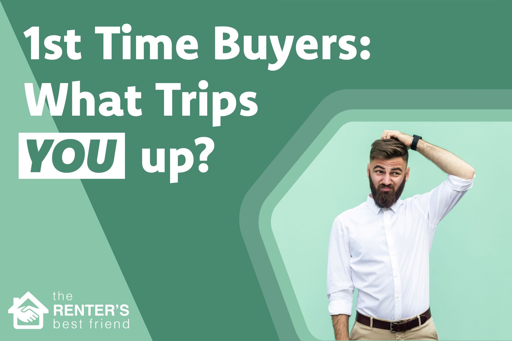 What trips up first time home buyers?