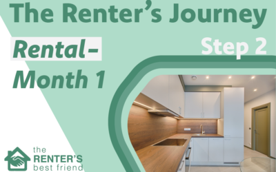 The Renters Journey – Step 2: Your First Month in a New Rental