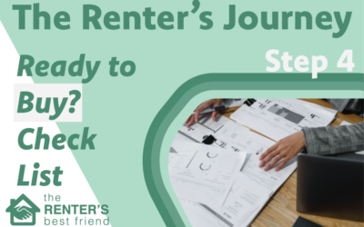 The Renters Journey – Step 4: Are You Ready to Buy? A Checklist