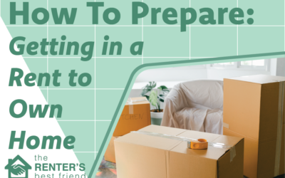 How to Prepare: Getting in a Rent-to-Own Home